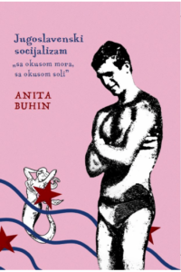 Jugoslavenski socijalizam, s okusom mora