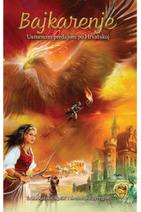 Bajkarenje - Usmenom prodajom po Hrvatskoj