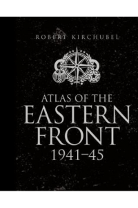 Atlas of the Eastern Front: 1941–45