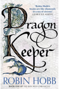 Dragon Keeper (Rain Wild 1)