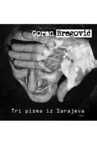 Tri pisma iz Sarajeva