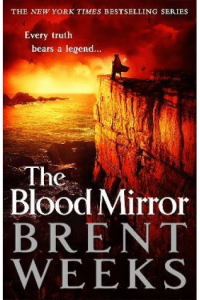 The Blood Mirror (Lightbringer #04)