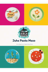 Djeca kuhaju 2 – juhe, paste, meso