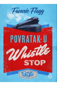 Povratak u Whistle Stop