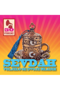 50 Originalnih pjesama, Sevdah