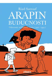 Arapin budućnosti 5: Odrastanje na Bliskom istoku (1992. - 1994.)