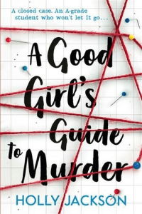 A Good Girls Guide to Murder #1