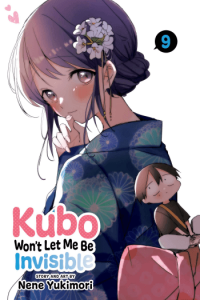 Kubo Wont Let Me Be Invisible, Vol. 09