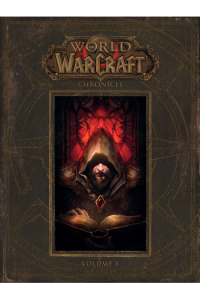 World of Warcraft: Chronicle Volume 1
