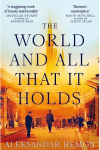 The World and All That It Holds