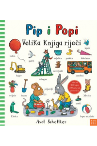 Pip i Popi: Velika knjiga riječi