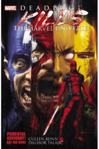 Deadpool Kills The Marvel Universe #1