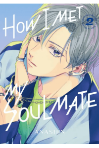 How I Met My Soulmate, Volume 2