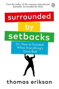 Surrounded by Setbacks