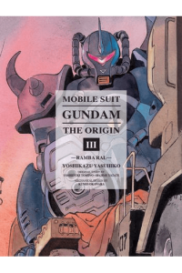 Mobile Suit Gundam: THE ORIGIN, Vol. 03