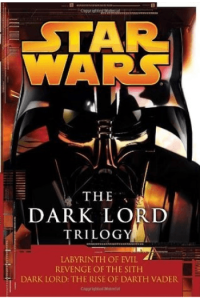 Star Wars: The Dark Lord Trilogy