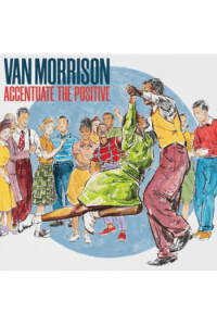 Accentuate The Positive