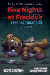 The Cliffs: (Five Nights at Freddy’s: Fazbear Frights #07)