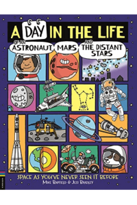 Day in the Life of an Astronaut, Mars and the Distant Stars