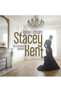 I Know I Dream : The Orchestral Sessions