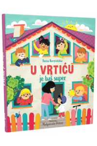 U vrtiću je baš super