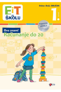 FiT ZA ŠKOLU - Računanje do 20 / 1. razred