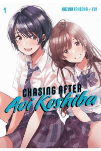 Chasing After Aoi Koshiba, Vol. 01