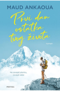 Prvi dan ostatka tvog života