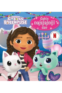 Gabina kuća lutaka: Gabin najsjajniji dan