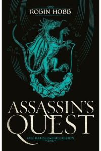 Assassin's Quest: The Illustrated Edition (Farseer #03)