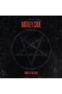 Shout At The Devil (40th Anniversary Remaster)