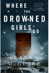 Where the Drowned Girls Go #7