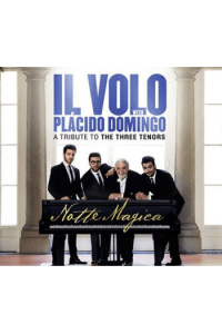 Notte Magica  -A Tribute To Three Tenors