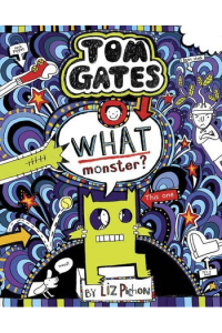 What Monster? (Tom Gates #15)