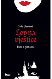 Lov na vještice - Istina o goth sceni