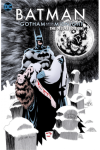 Batman: Gotham After Midnight: The Deluxe Edition