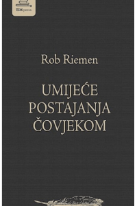 Umijeće postojanja čovjekom