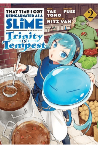 That Time I Got Reincarnated As A Slime: Trinity In Tempest (Manga), Vol. 2