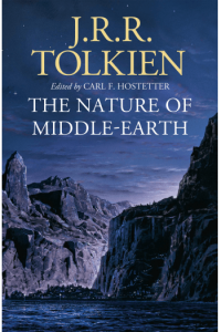 The Nature Of Middle-earth