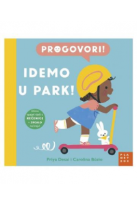 Progovori: Idemo u park!
