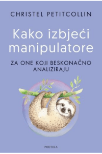Kako izbjeći manipulatore
