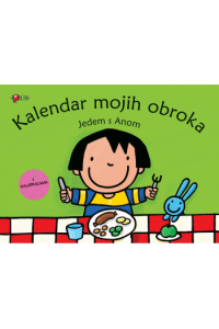 Kalendar mojih obroka - Jedem s Anom
