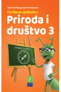 Cvrčkova vježbalica: Priroda i društvo 3