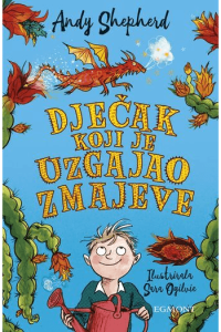 Dječak koji je uzgajao zmajeve (Dječak koji je uzgajao zmajeve #01)