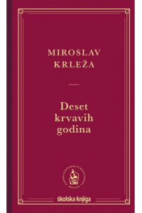 Deset krvavih godina