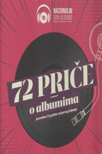 72 priče o albumima - povodom 72 godina od prvog izdanja