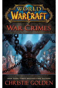 World of Warcraft: War Crimes