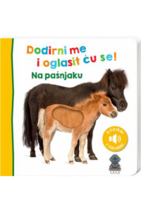 Dodirni me i oglasit ću se! Na pašnjaku