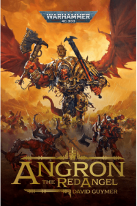 Angron: The Red Angel