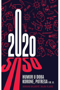 Humor u vrijeme korone,potresa i dr.